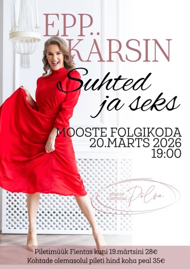 Vestlusõhtu Epp Kärsiniga "Suhted ja seks"