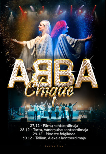 ABBA Chique (UK) - Suur aastavahetuse kontsert "Happy New Year"