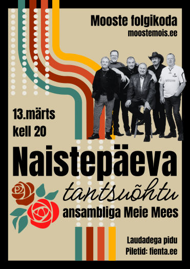 Naistepäeva tantsuõhtu ansambliga Meie Mees